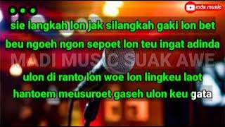 Tapreh Lon Gisa 2 Lirik KARAOKE Yusran Yus Lagu Aceh Terbaru 2022