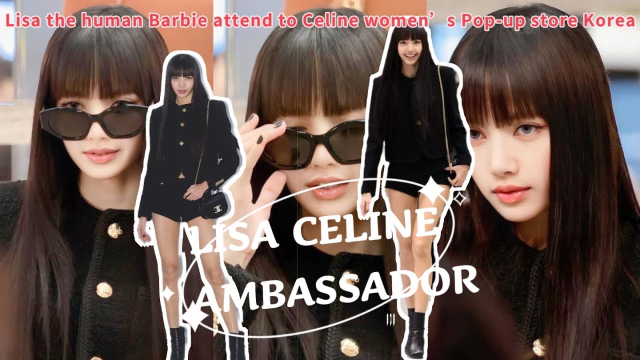 LISA Attended the CELINE Korea Pop-Up Store Opening 24.02.23LISA CELINE AMBASSADOR