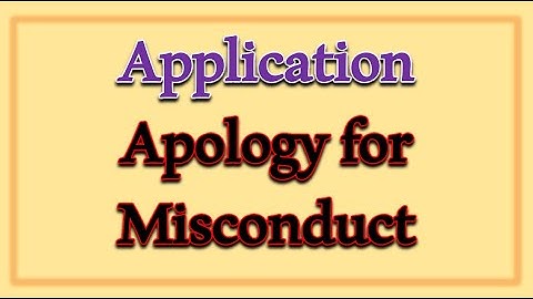 Application Apology for Misconduct