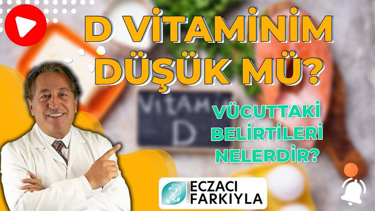 D Vitamininiz Düşük Mü? Vücuttaki Belirtileri Nelerdir?