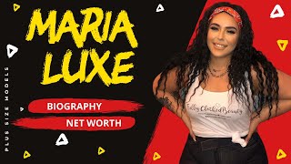 Maria Luxe Biography | Net Worth | British Most Beautiful Plus Size Model | Age | Size | Wiki
