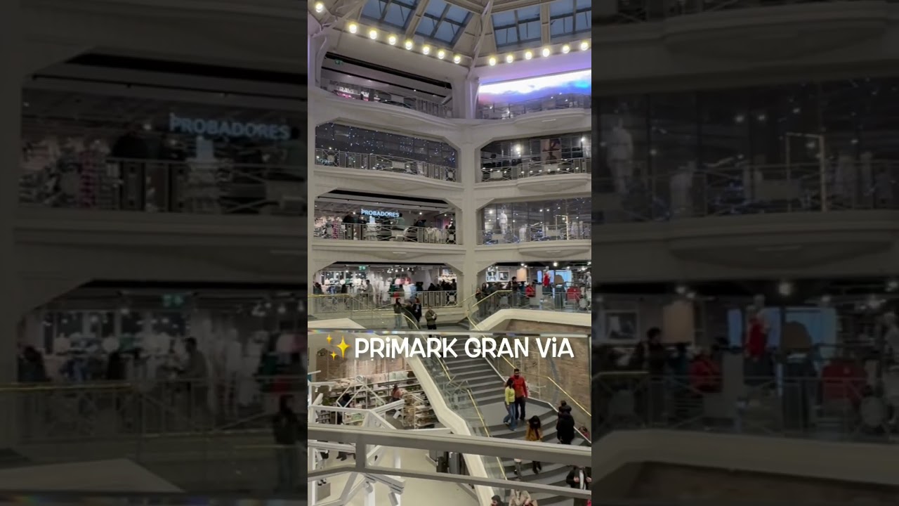 🤯🔥 You won’t believe this Primark in Madrid. 
