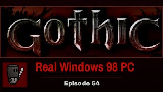 To Make an Ulu-Mulu - Gothic (Native Win98 PC) - Episode 54