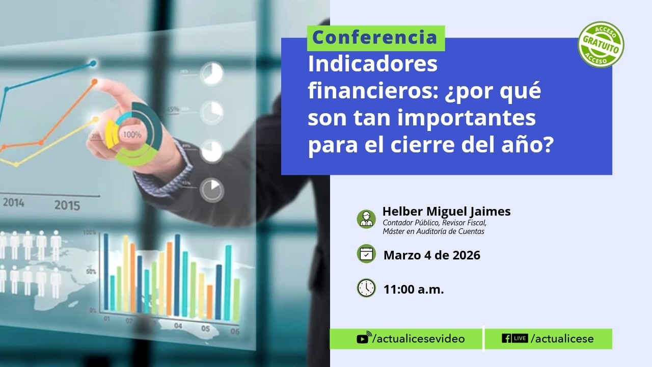 Indicadores financieros: ¿por qué son tan importantes para el cierre de año?