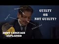 Johnny Depp | Body Language explained | Guilty or Not?