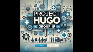 Project Hugo - Group 15
