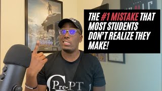 The #1 Mistake That Most Students Don’t Realize They Make!