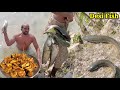 Today after catching fish | on the river and cooking it| How fried fish | Desi Big Fish