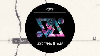 Leks Tapia - Babá (Original mix) [Vizionaire Records]