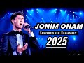 Jonim Onam Tomirda Qonim Onam - Shoxruxbek Ergashev 2025