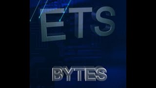 ETS Bytes Introduction