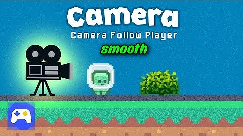 How To Camera follow "Player" smooth [Max2d Tutorial]