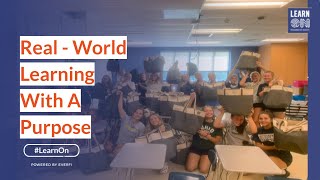 Real-World Learning With A Purpose
