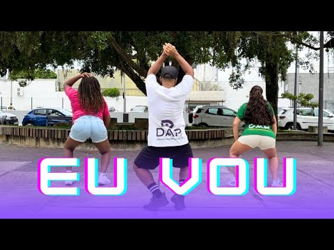 ROGERINHO - EU VOU - Coreografia (DAP B2)
