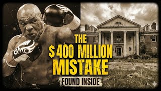 Famous Inside Mike Tyson’s Abandoned Mansion: The $400 Million Mistake Profile
