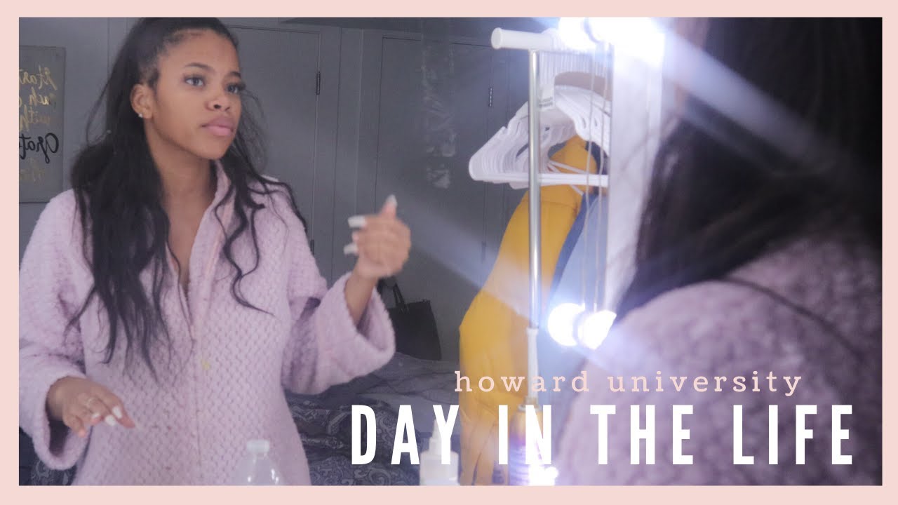 DAY IN THE LIFE OF A COLLEGE STUDENT | HOWARD UNIVERSITY ...
