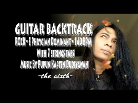 GUITAR BACKTRACK - ROCK - E PHRYGIAN - 7 strings Tab - 140 BPM - PUPUN ...