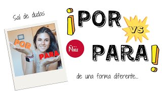POR vs PARA - diferencias en español
