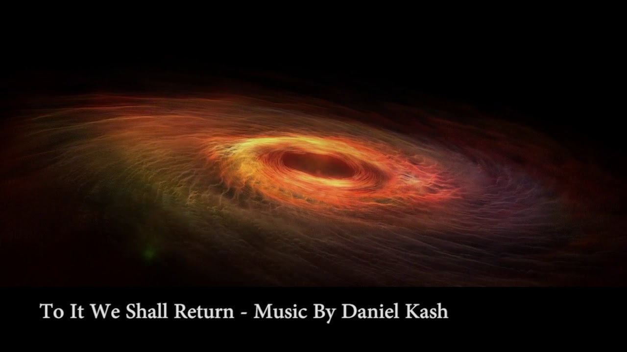 Daniel Kash - To It We Shall Return - TEASER