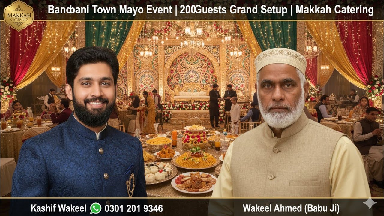 Bandhani Town Mayo Event | 200 Guests Grand Setup | Makkah Catering Royal Arrangement