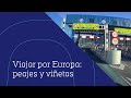 Peajes y vietas en autopistas europeas  driveon by alphabet