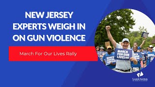 New Jersey Experts weigh in on the alarming trend of gun violence