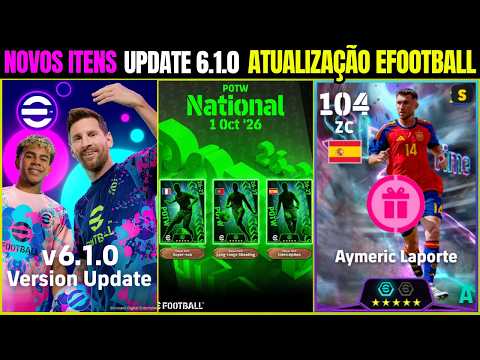 🚨 UPDATE 6.1.0 CHEGANDO! NOVOS ITENS, SHOW TIME GRÁTIS + NOVOS POTW | EFOOTBALL 2027