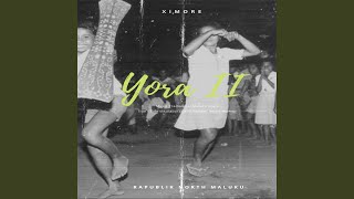 Download Lagu Yora, Pt. II