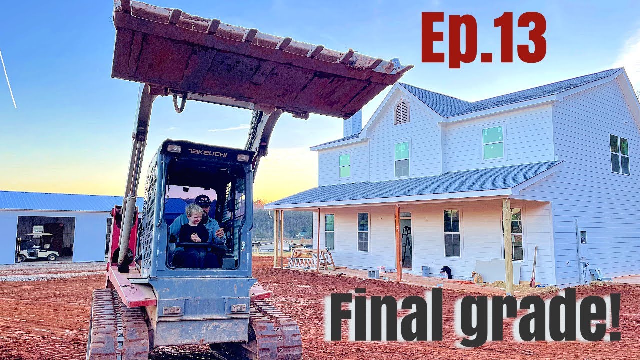 GIANT TO-DO LIST. Final grade. Building a farmhouse from scratch EP.13