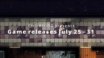 PC Game releases for July 25 - 31