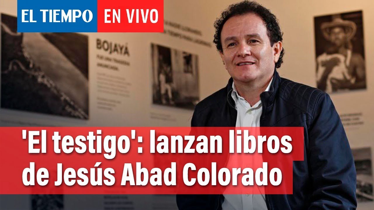 ‘El testigo’: fotos de Jesús Abad Colorado sobre conflicto armado se