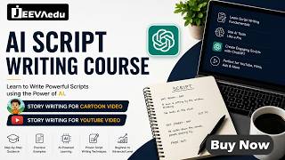 AI Script Writing Course | Professional Script Writing Course For Cartoon Videos | Jeeva Edu