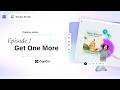 CapCut Design Studio Creative Series: Episode 1 - Get One More.