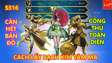 VLTK MOBILE - S316 - TEAM CỰC MẠNH ĐỂ ĐẠT BẠCH KIM TRONG TÂM MA | LnP