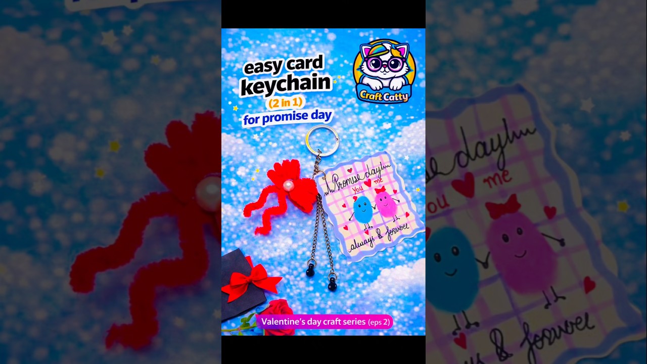 💖 Easy 2 in 1 Keychain Card  Promise Day Special 🔑 Valentine’s Series Ep 2 