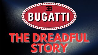 The Incredible History Of Bugatti : How Bugatti Company Was Made