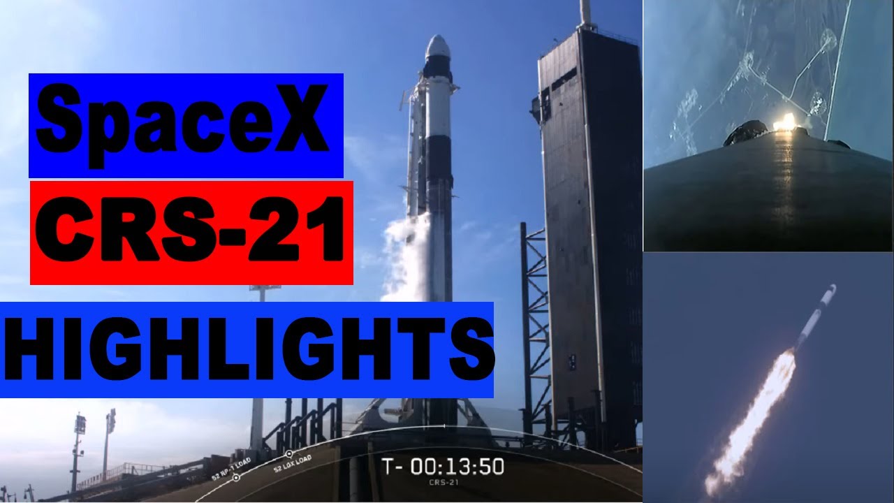 Highlights SpaceX CRS-21 Dragon Launch on December 6, 2020