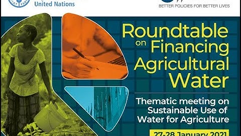 OECD-FAO Seventh meeting of the Roundtable on Financing Agricultural Water- video recording - Day 2