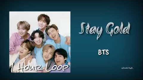 [1 Hour Loop] BTS(방탄소년단)- Stay Gold