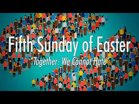 Worship for April 28: “Together: We Cannot Hate”