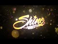 She's Baacck... #SHINE83
