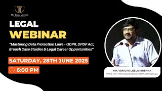 Mastering Data Protection Laws | GDPR, DPDP Act, Breach Case Studies & Legal Career Paths