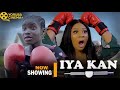 Iya Kan | Latest Yoruba Movies 2026 Wunmi Toriola, Peter Ijagbemi, Fisayo Abebi