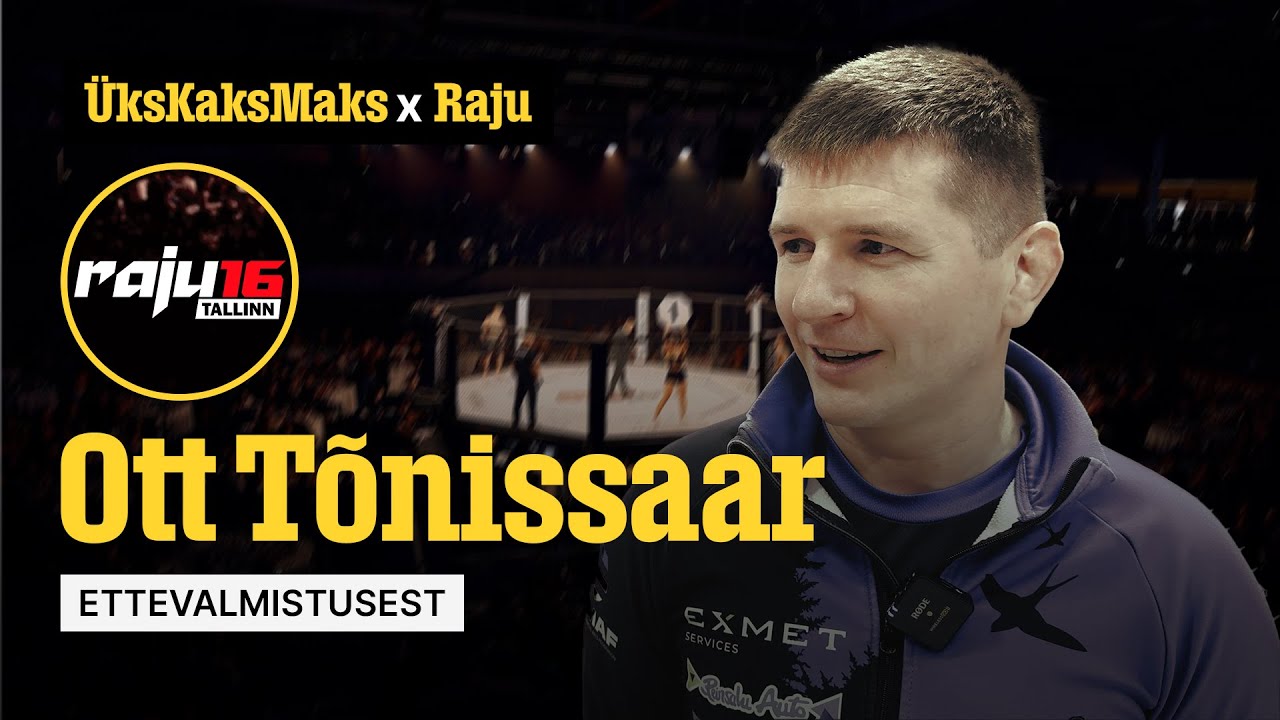 Raju 16: Ott Tõnissaar korraldusest ja tagasilöökidest