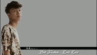 Ziell Ferdian Duri Duri (Lirik)