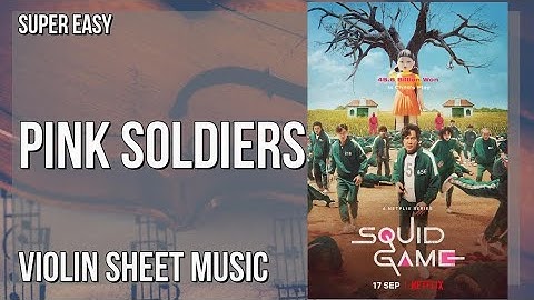 Violin Sheet Music: How to play Pink Soldiers (Squid Game) by Jung Jaeil