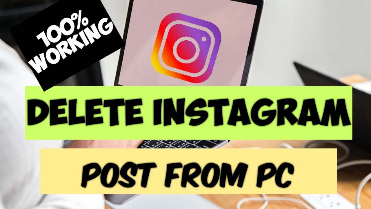 How to delete instagram post from your PC (18 Trick)