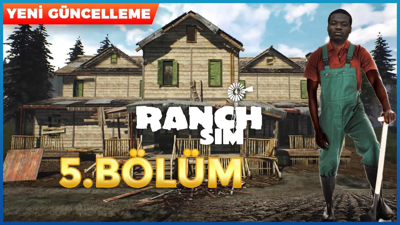 yenİ gÜncelleme ranch simulator bÖlÜm 5 youtube