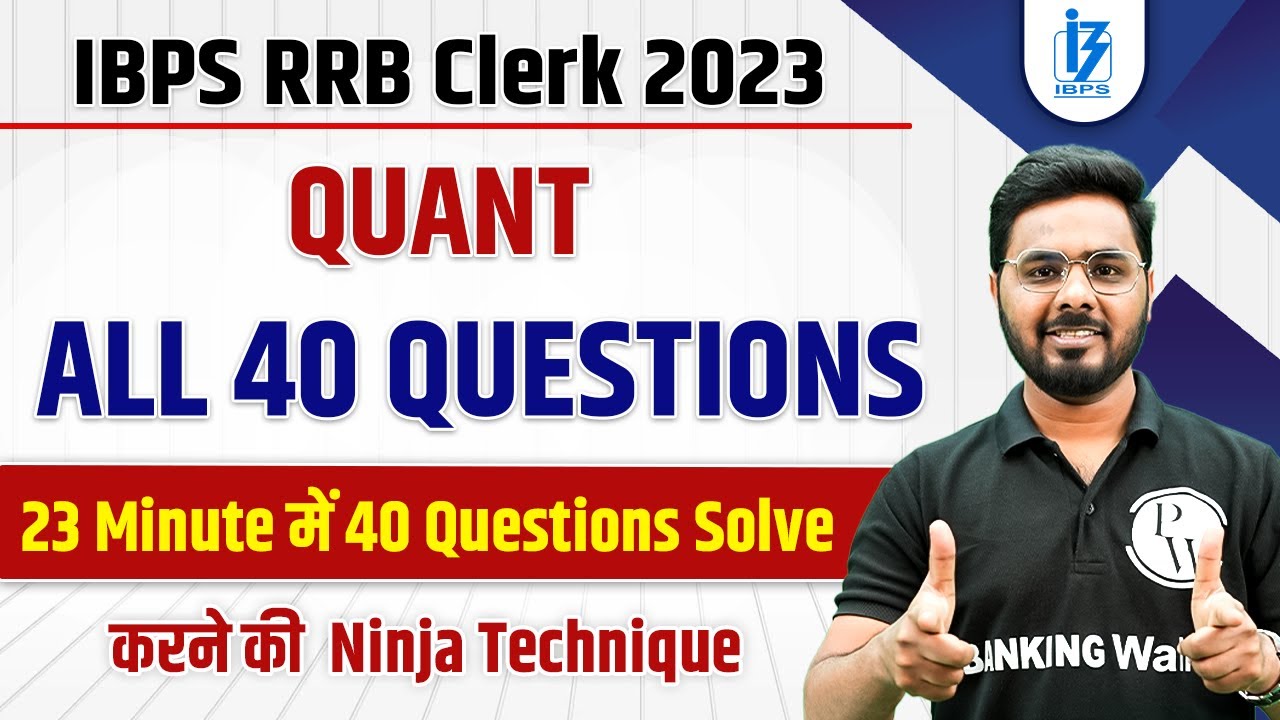 IBPS RRB Clerk 2023 | 40 Questions in 23 Minutes Challenge | IBPS RRB ...