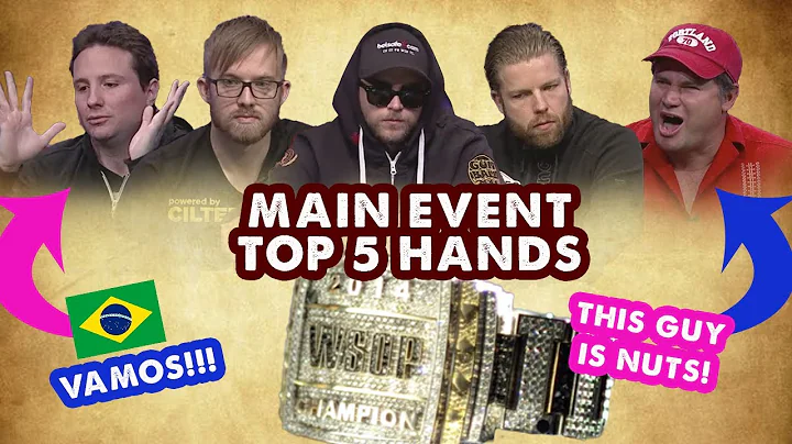 2014 WSOP Main Event - Top 5 Hands | World Series ...